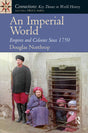 An Imperial World: Empires and Colonies Since 1750 - Retail Maharaj