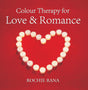 Colour Therapy for Love and Romance - Retail Maharaj