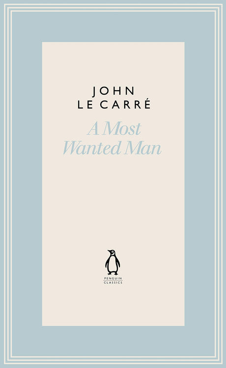 A Most Wanted Man (The Penguin John le Carré Hardback Collection) - Retail Maharaj