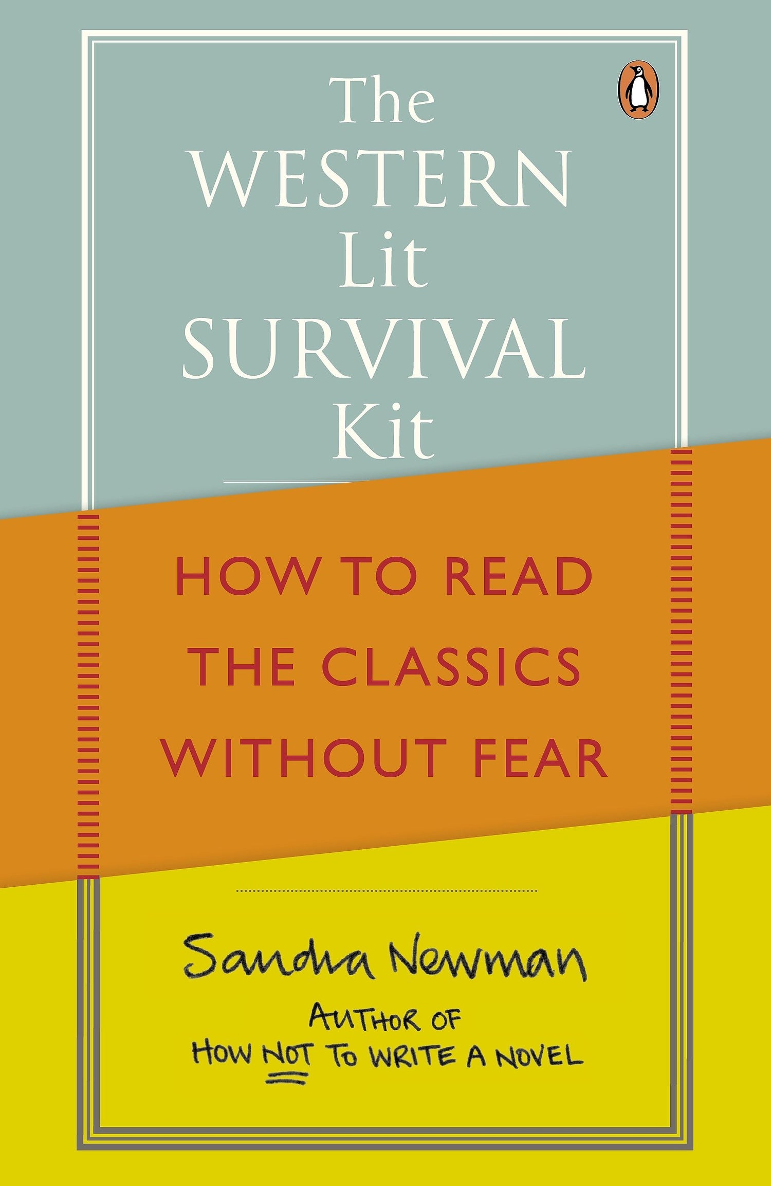 The Western Lit Survival Kit: How to Read the Classics Without Fear - Retail Maharaj