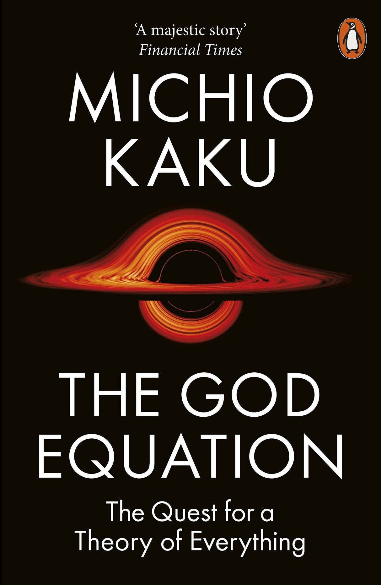 The God Equation: The Quest for a Theory of Everything - Retail Maharaj