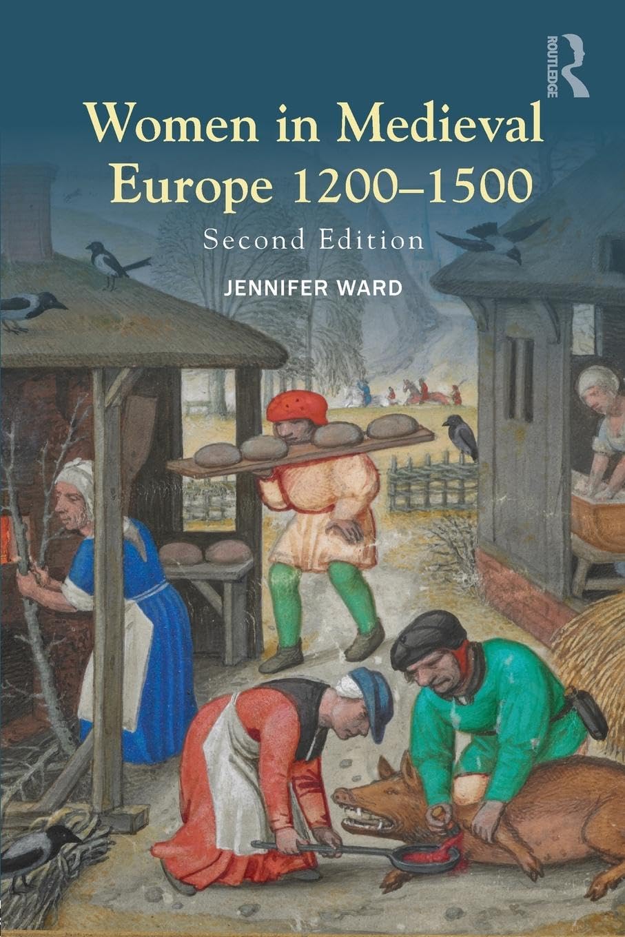 Women in Medieval Europe 1200-1500: Second Edition - Retail Maharaj