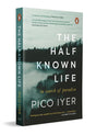 The Half Known Life: In Search of Paradise - Retail Maharaj
