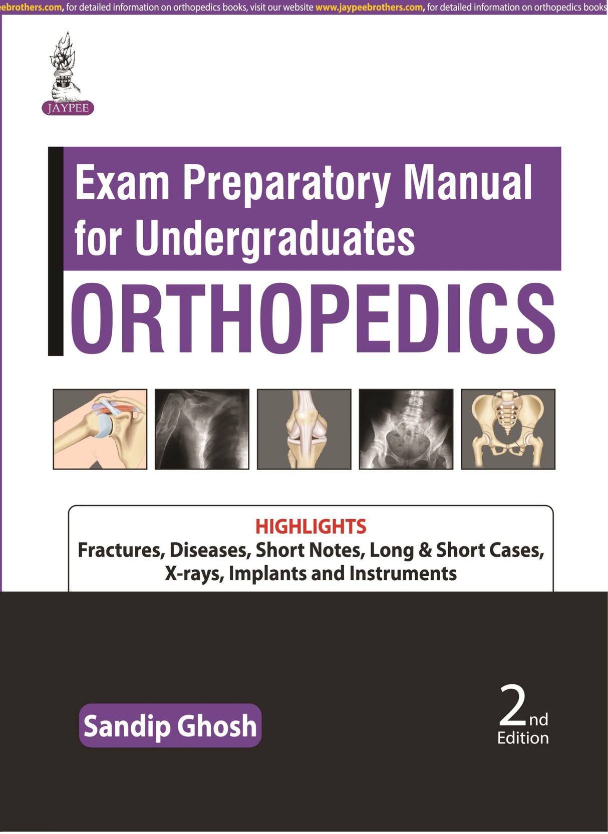 EXAM PREPARATORY MANUAL FOR UNDERGRADUATES ORTHOPEDICS