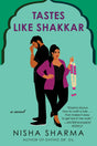 Tastes Like Shakkar: A Novel - Retail Maharaj
