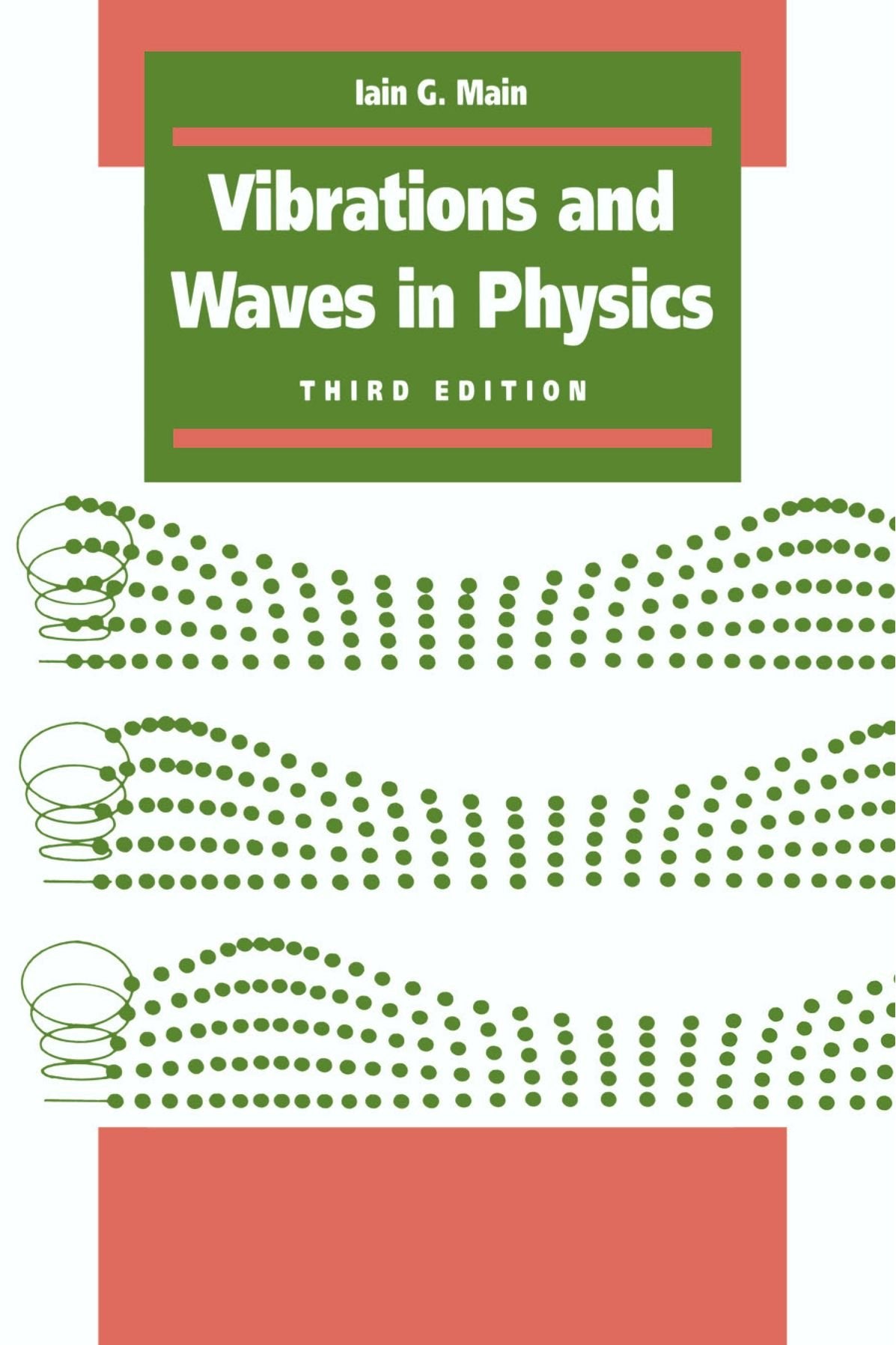 Vibrations and Waves in Physics