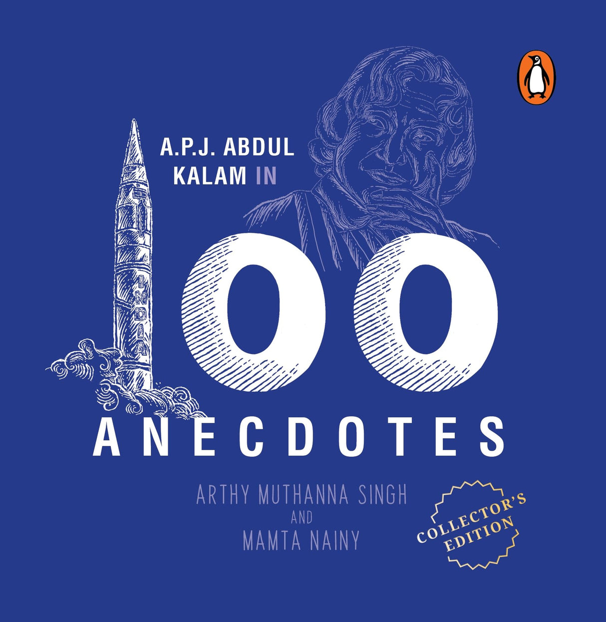 A.P.J Abdul Kalam in 100 Anecdotes: Inspirational Biography of Indian President & Rocket Scientist - Retail Maharaj
