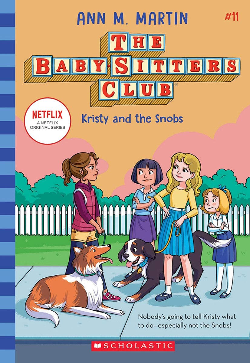 Baby-Sitters Club #11: Kristy And The Snobs (Netflix Edition) - Retail Maharaj