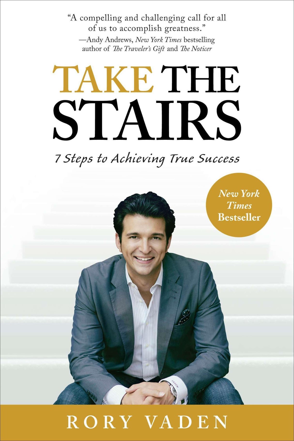 Take the Stairs: 7 Steps to Achieving True Success - Retail Maharaj
