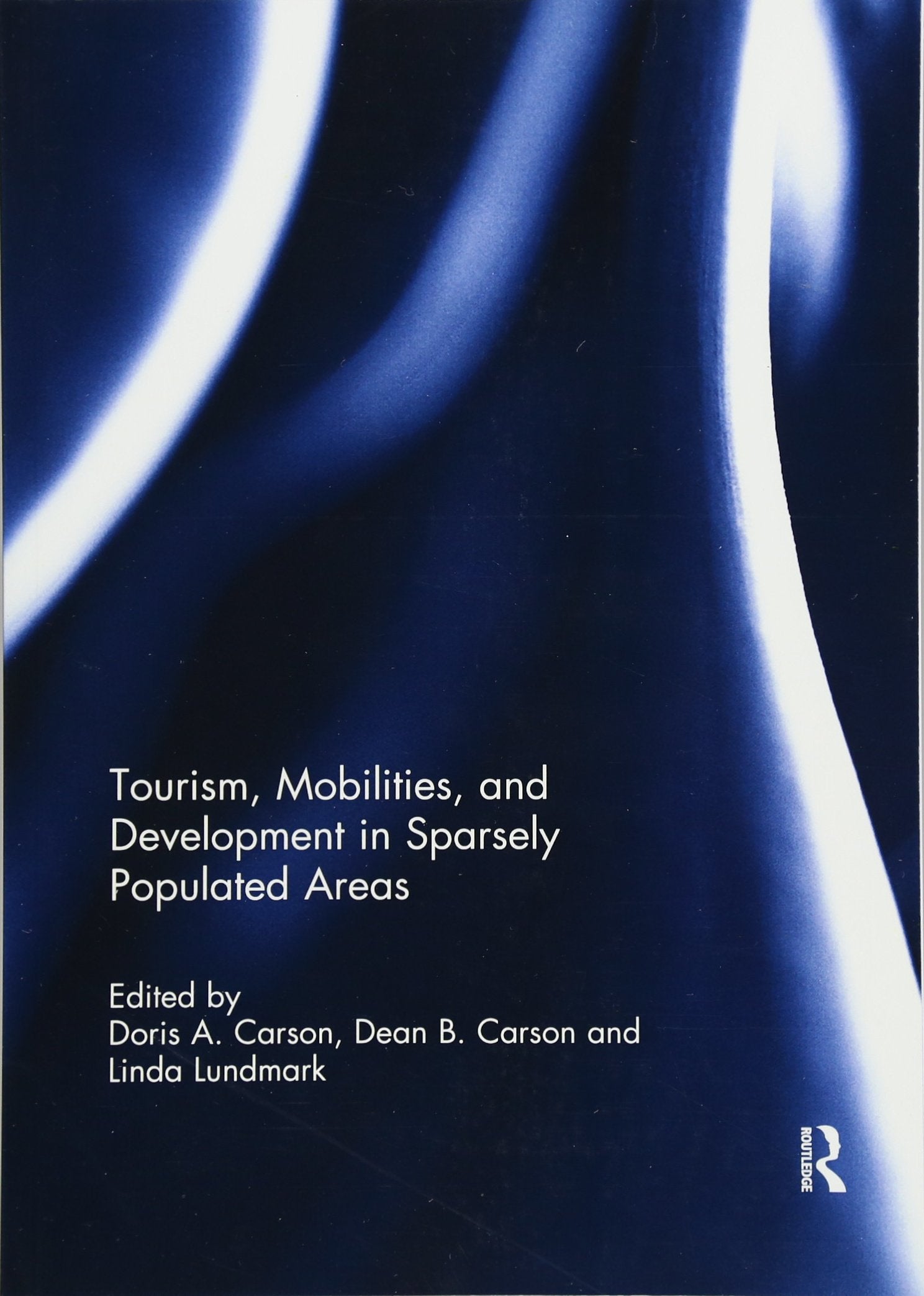 Tourism, Mobilities, and Development in Sparsely Populated Areas - Retail Maharaj
