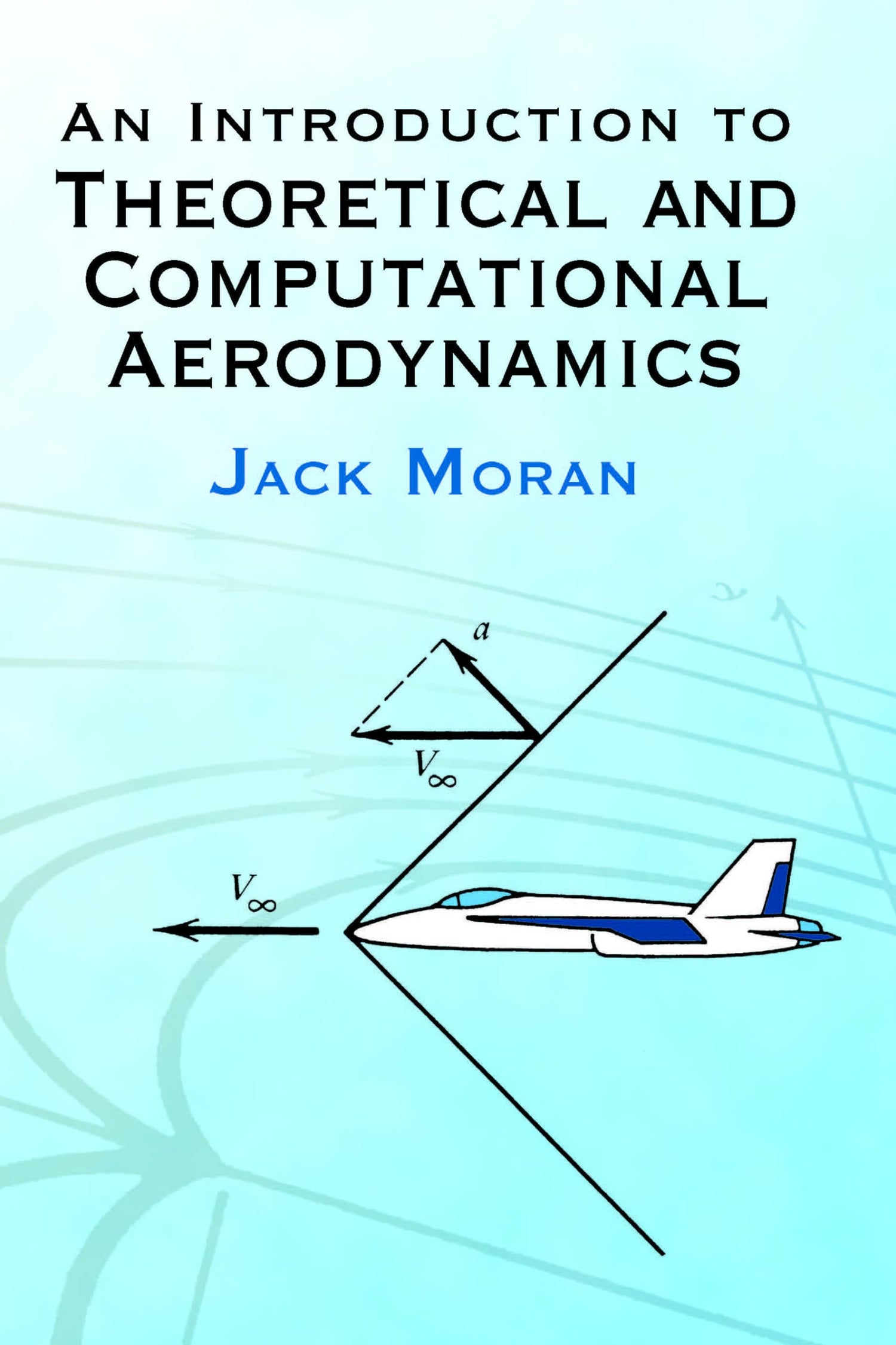 An Introduction to Theoretical and Computational Aerodynamics (Dover Books on Aeronautical Engineering) - Retail Maharaj