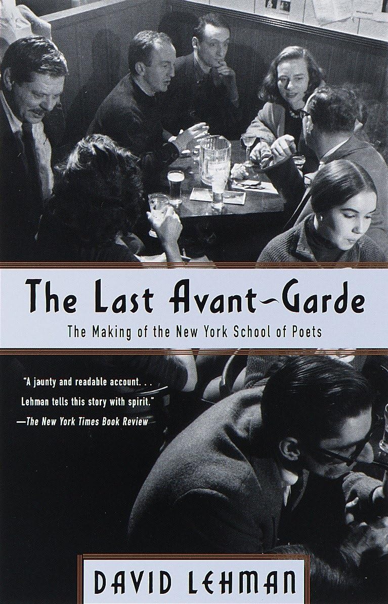 The Last Avant-Garde: The Making of the New York School of Poets - Retail Maharaj