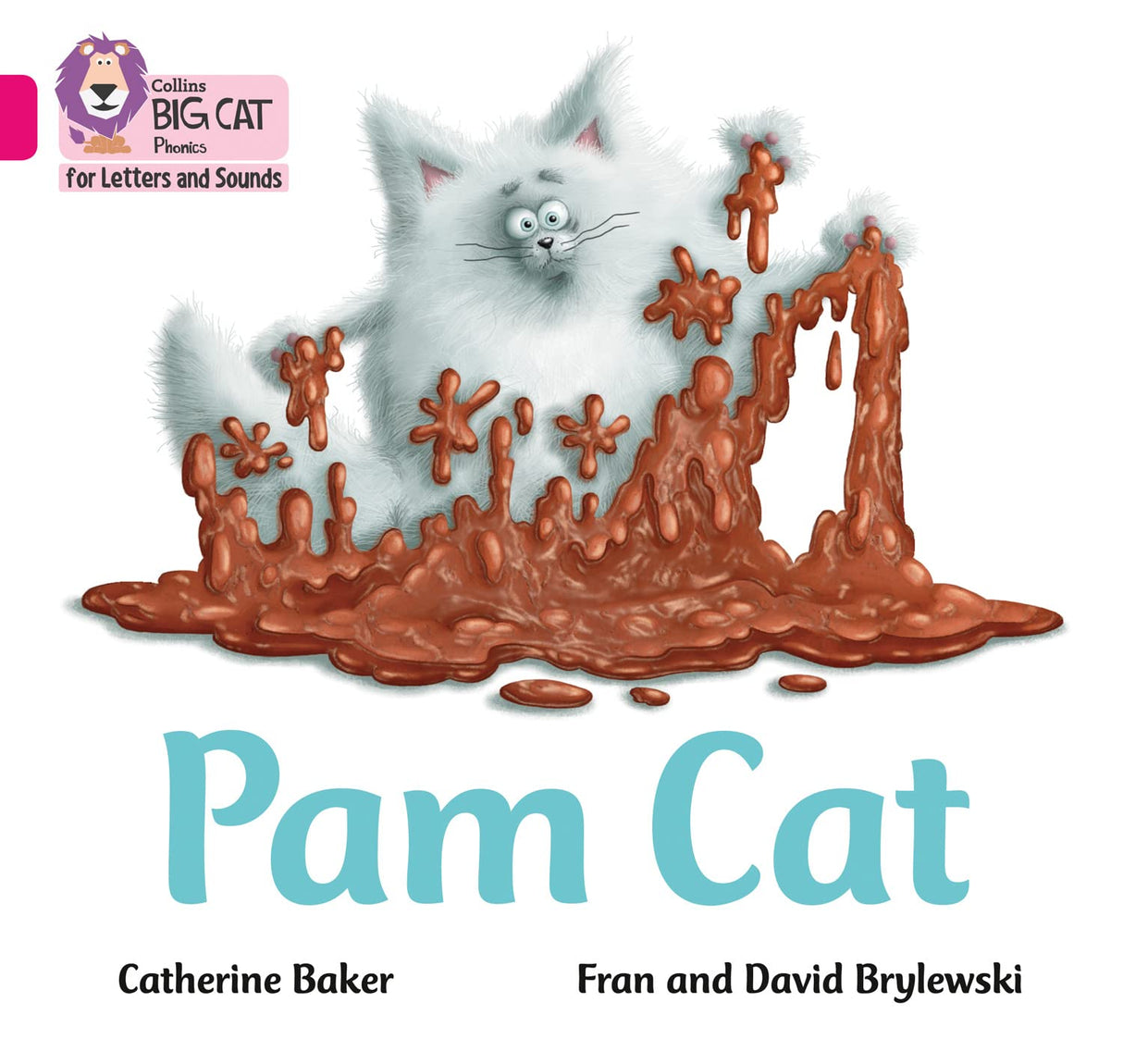 Pam Cat: Band 01B/Pink B Baker, Catherine; Brylewski, Fran And Brylewski, David (Collins Big Cat Phonics for Letters and Sounds) - Retail Maharaj