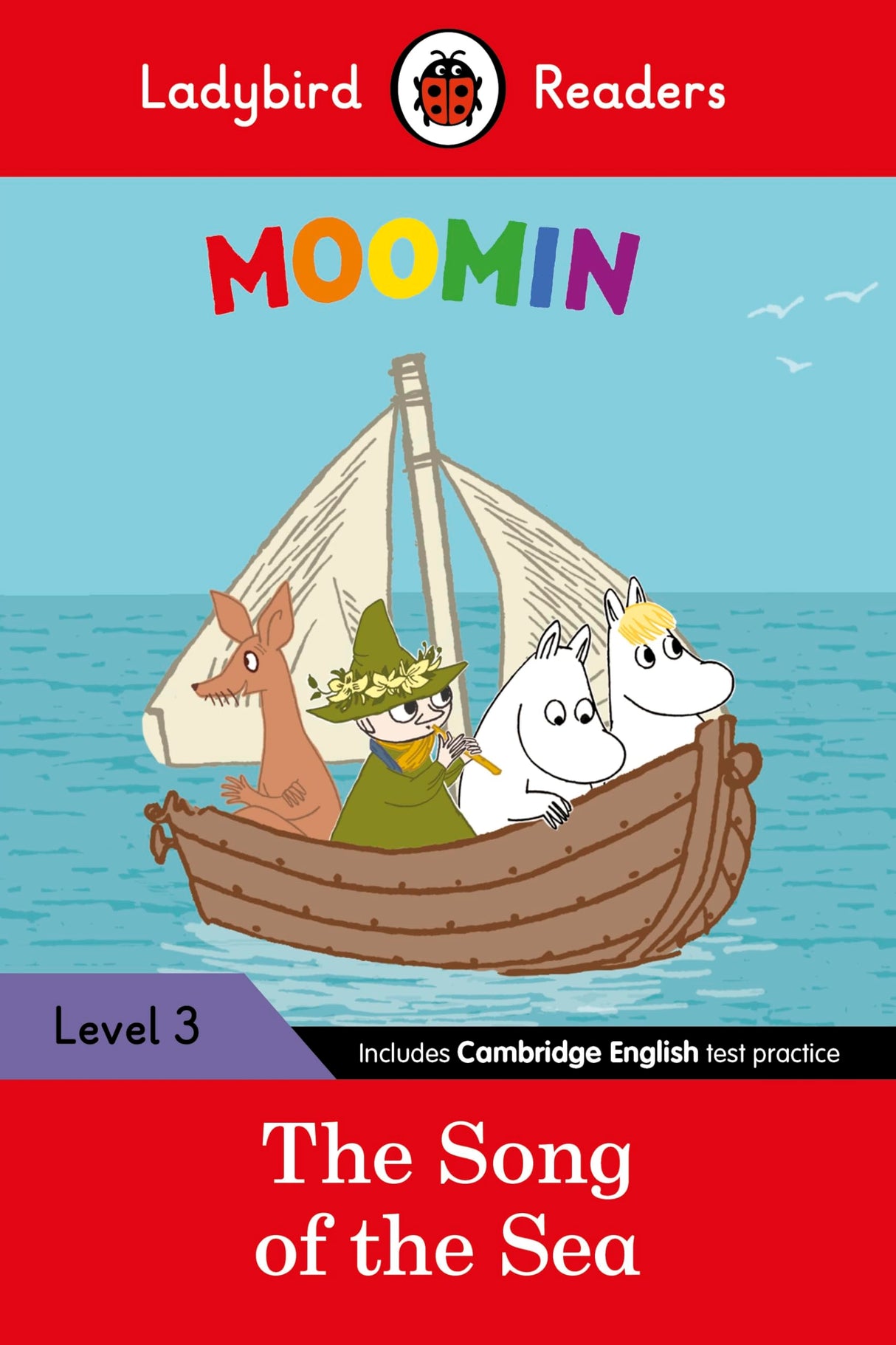Moomin: The Song of the Sea - Ladybird Readers Level 3 - Retail Maharaj