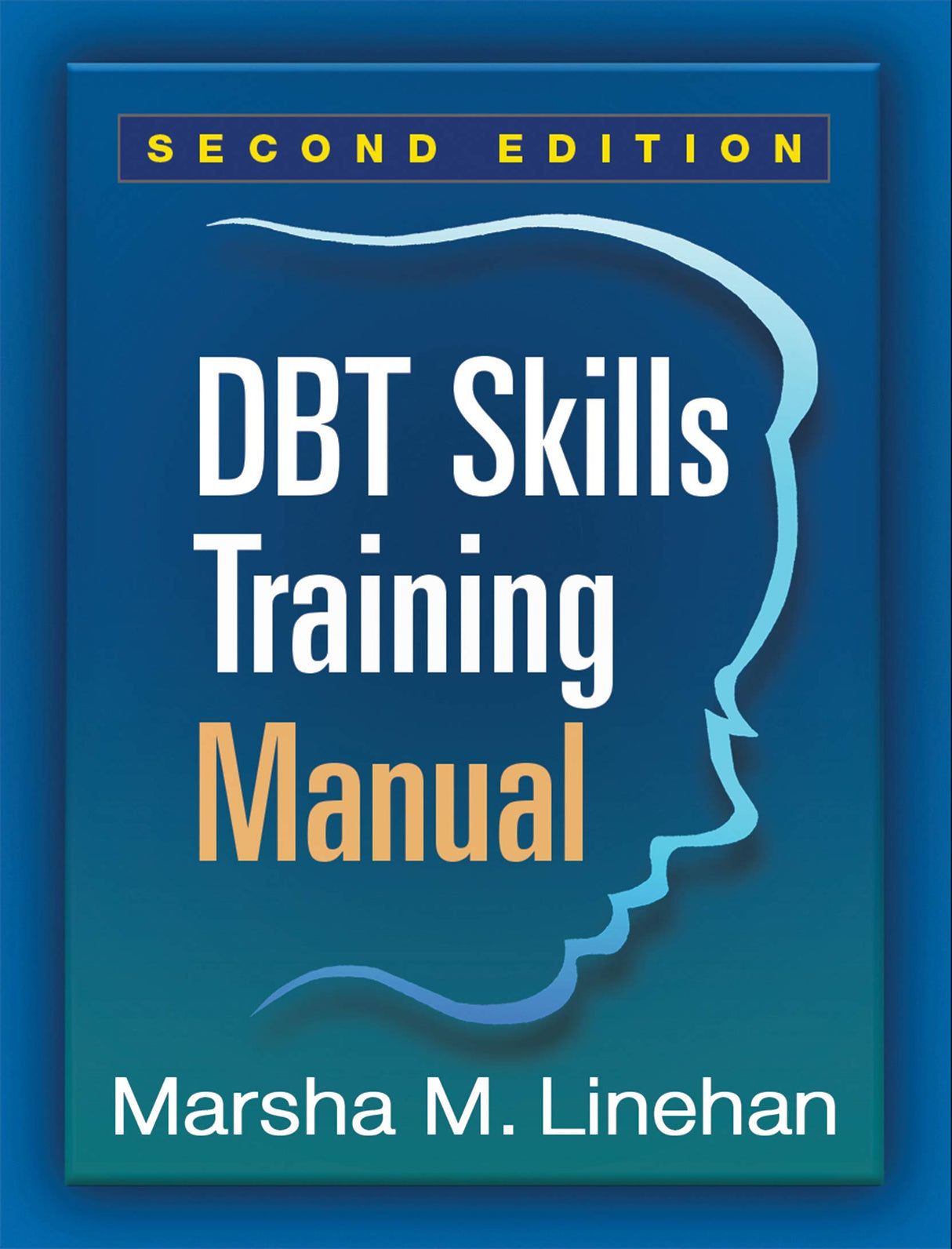 DBT SKILLS TRAINING MANUAL 2ED (PB 2015) - Retail Maharaj