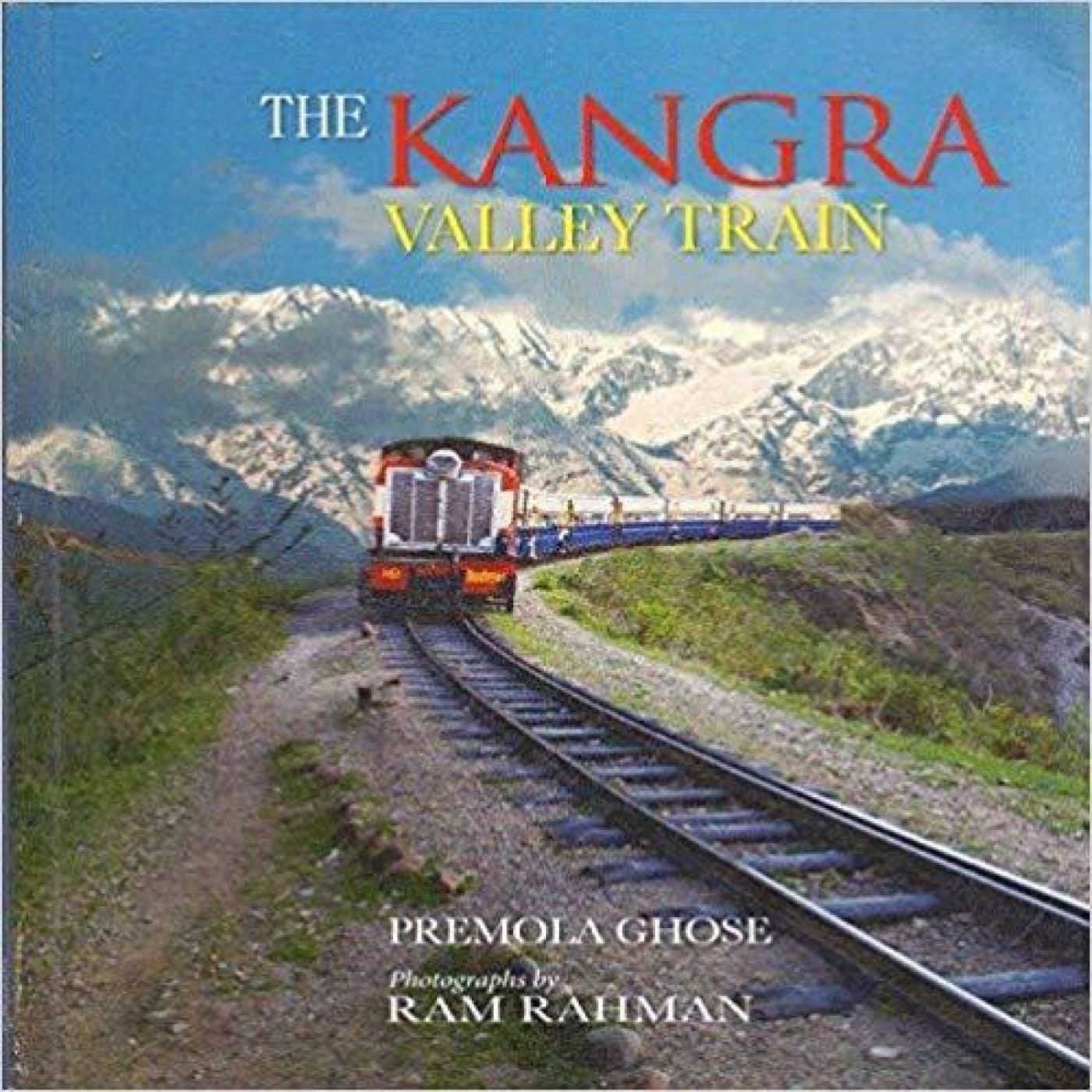 The Kangra Valley Train - Retail Maharaj