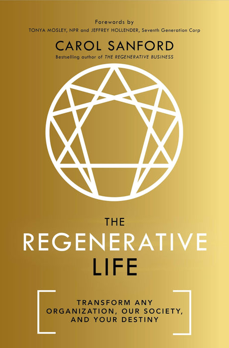 The Regenerative Life: Transform any organization, our society, and your destiny - Retail Maharaj