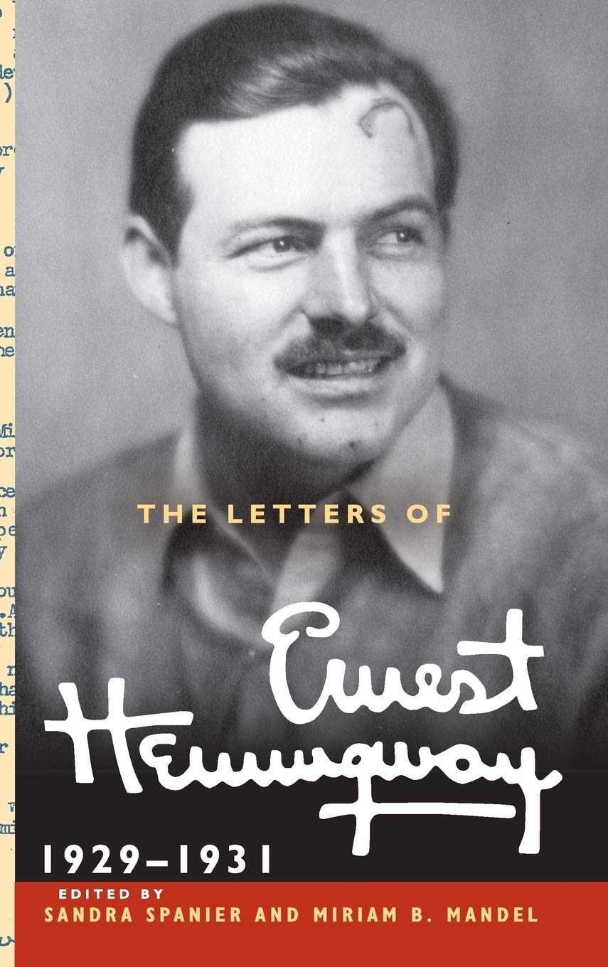 The Letters of Ernest Hemingway