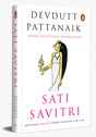 Sati Savitri: And other FEMINIST stories they dont tell you - Retail Maharaj