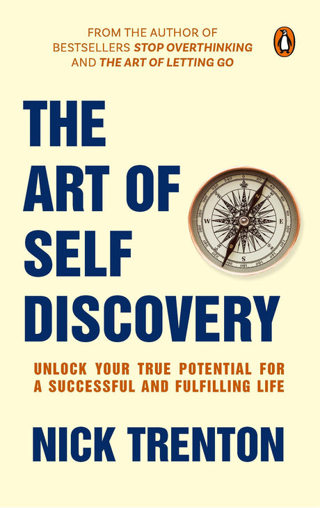 The Art of Self Discovery: Unlock Your True Potential for a Successful and Fulfilling Life | From the Bestselling Author of The Art of Letting Go - Retail Maharaj