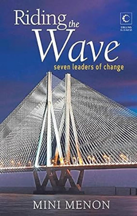 Riding the Wav: Seven Leaders of Change - Retail Maharaj