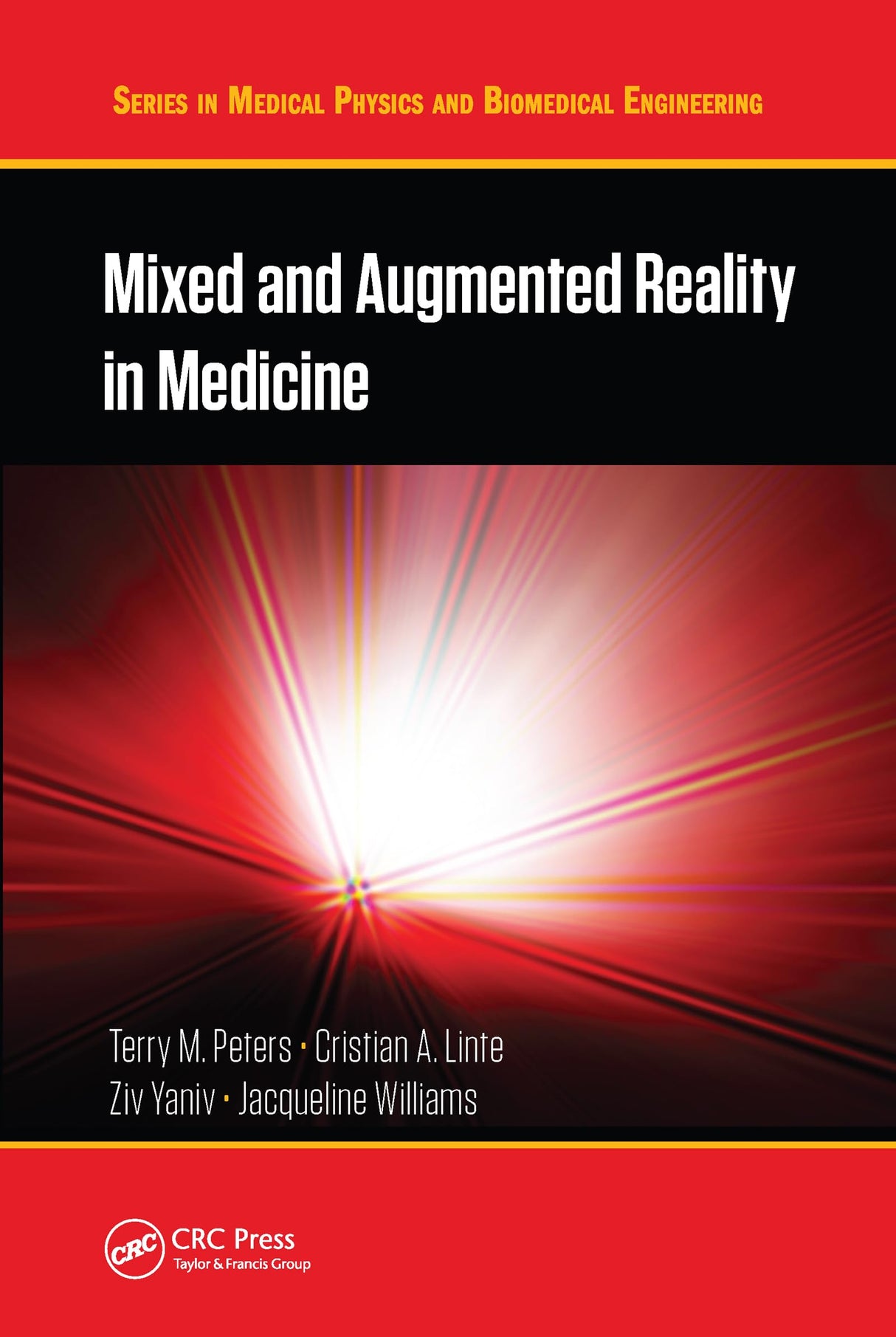 Mixed and Augmented Reality in Medicine - Retail Maharaj