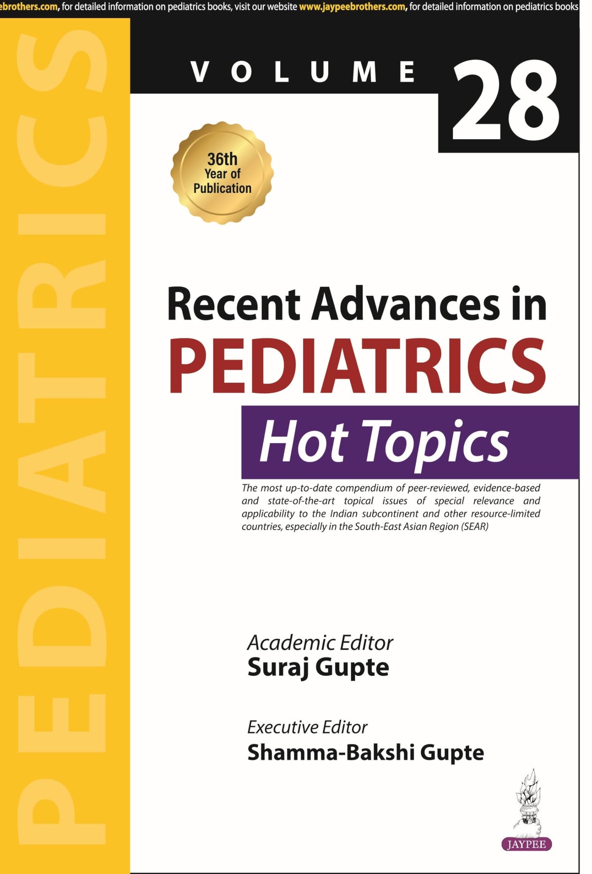 RECENT ADVANCES IN PEDIATRICS HOT TOPICS (VOLUME 28)