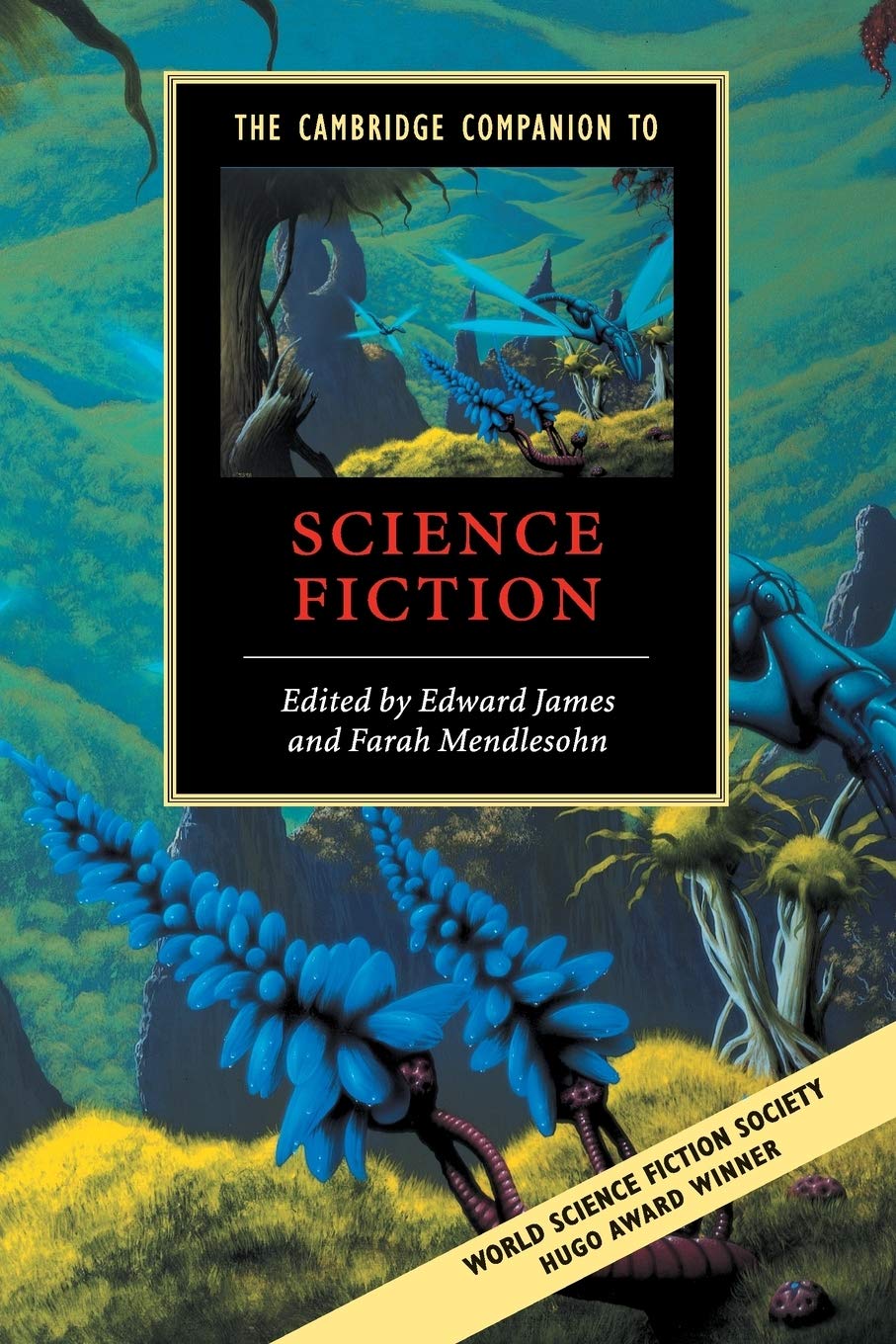 The Cambridge Companion to Science Fiction (Cambridge Companions to Literature) - Retail Maharaj