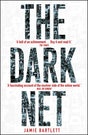 The Dark Net: The History of the Human Brain as Revealed by True Stories of Trauma, Madness and Recovery - Retail Maharaj