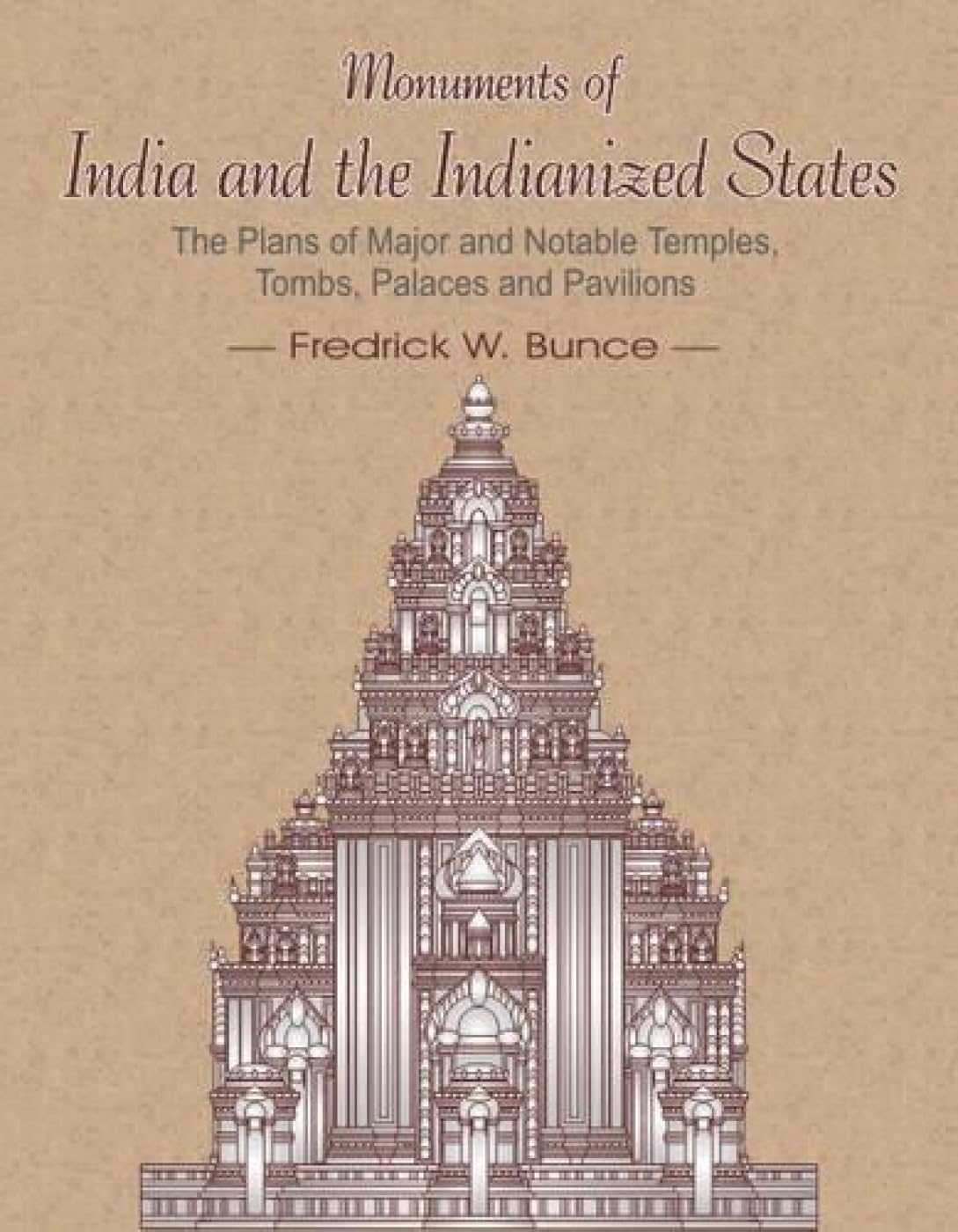 Monuments of India and the Indianized States - Retail Maharaj