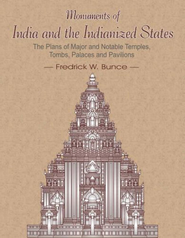Monuments of India and the Indianized States - Retail Maharaj
