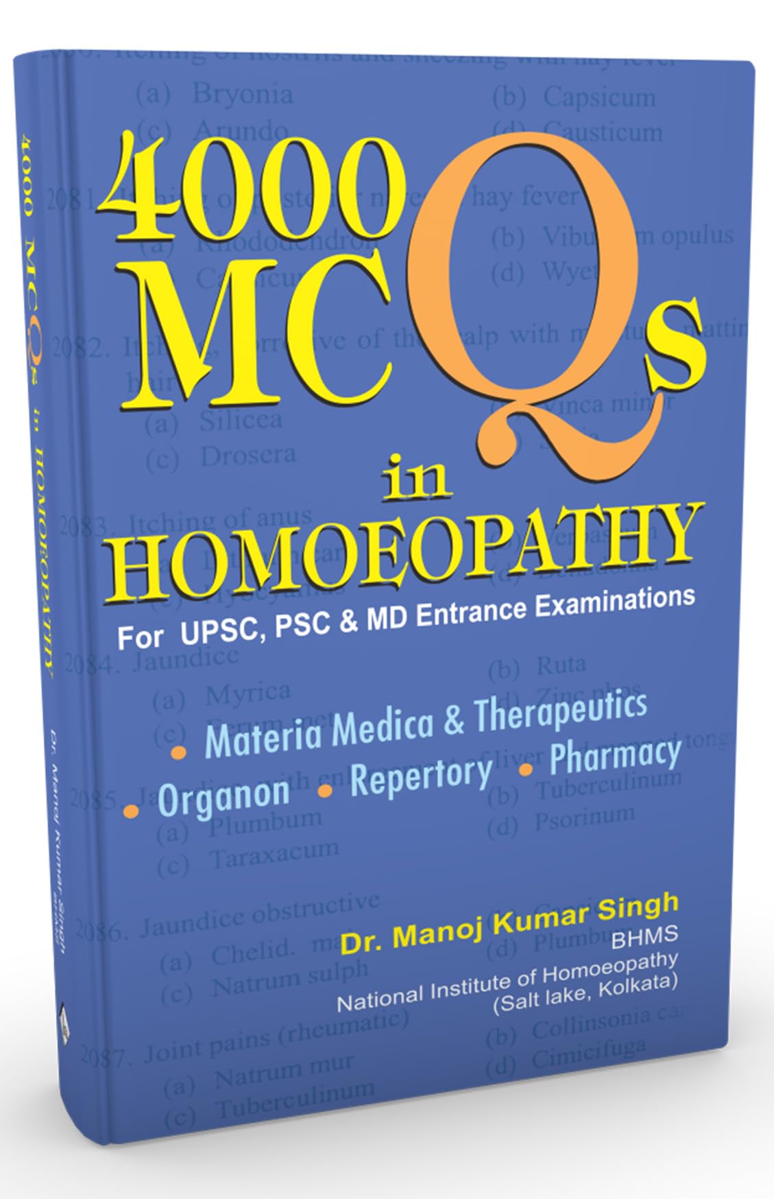 4000 Mcqs in Homeopathy for UPSC, PSC and Md Entrance Examinations - Retail Maharaj