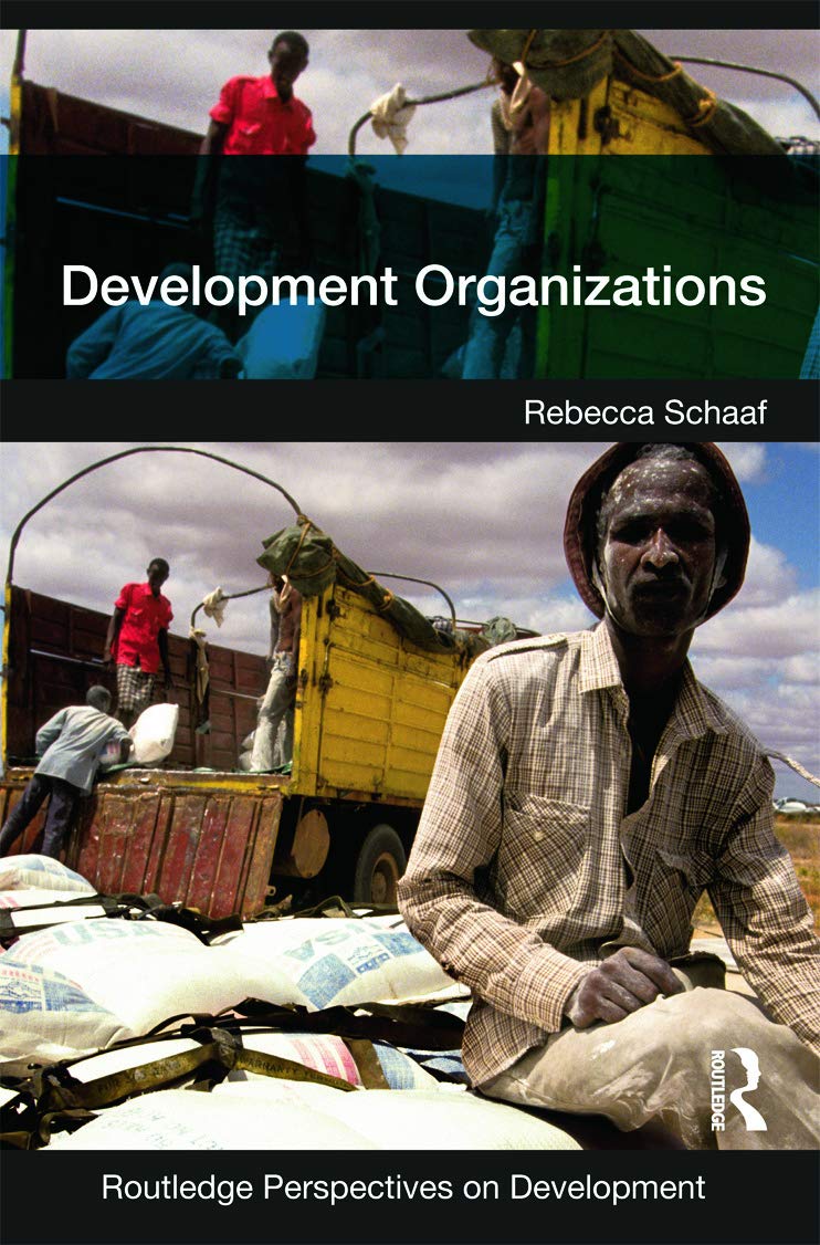 Development Organizations (Routledge Perspectives on Development) - Retail Maharaj