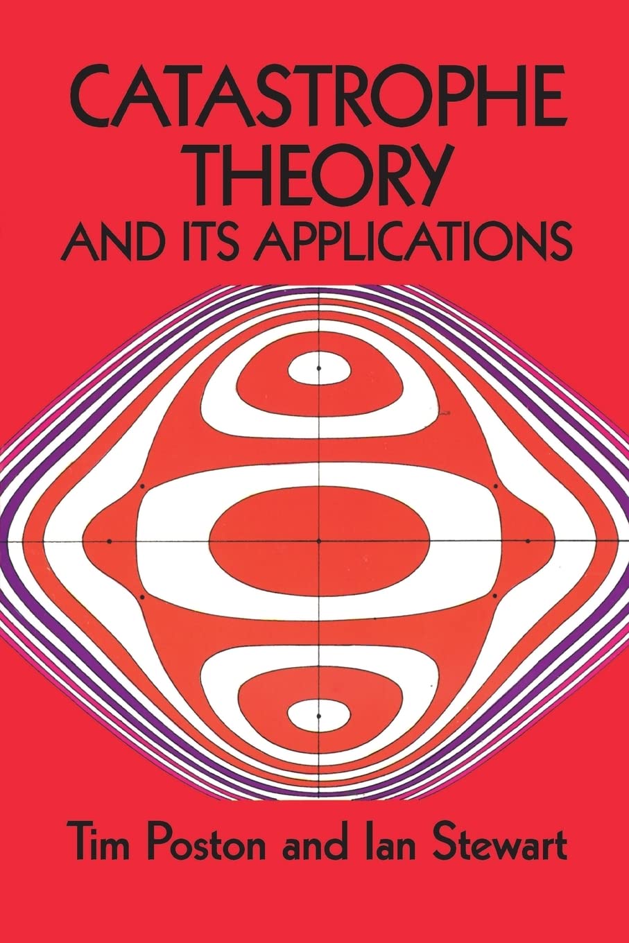Catastrophe Theory and Its Applications (Dover Books on Mathematics) - Retail Maharaj