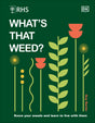 RHS What's That Weed?: Know Your Weeds and Learn to Live with Them - Retail Maharaj
