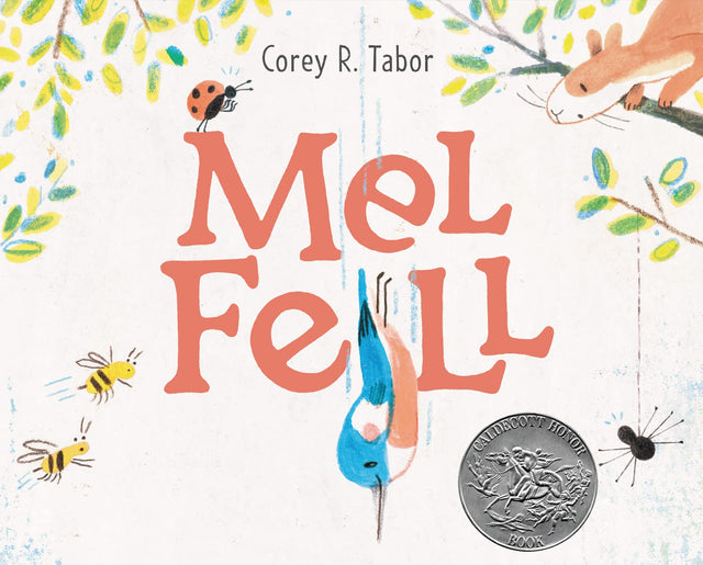 Mel Fell: A Caldecott Honor Award Winner - Retail Maharaj