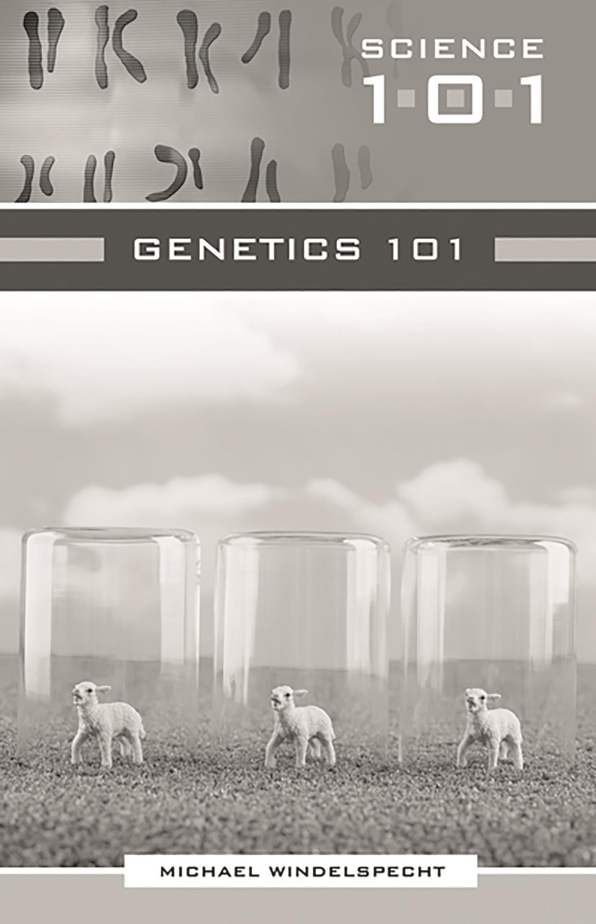 Genetics 101 (Science 101) - Retail Maharaj