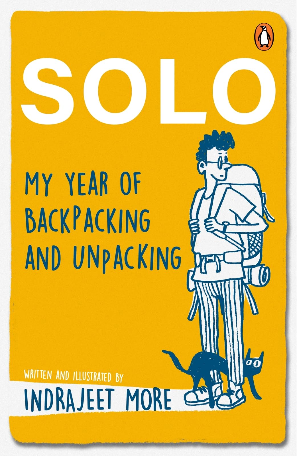 Solo: My Year of Backpacking and Unpacking - Retail Maharaj