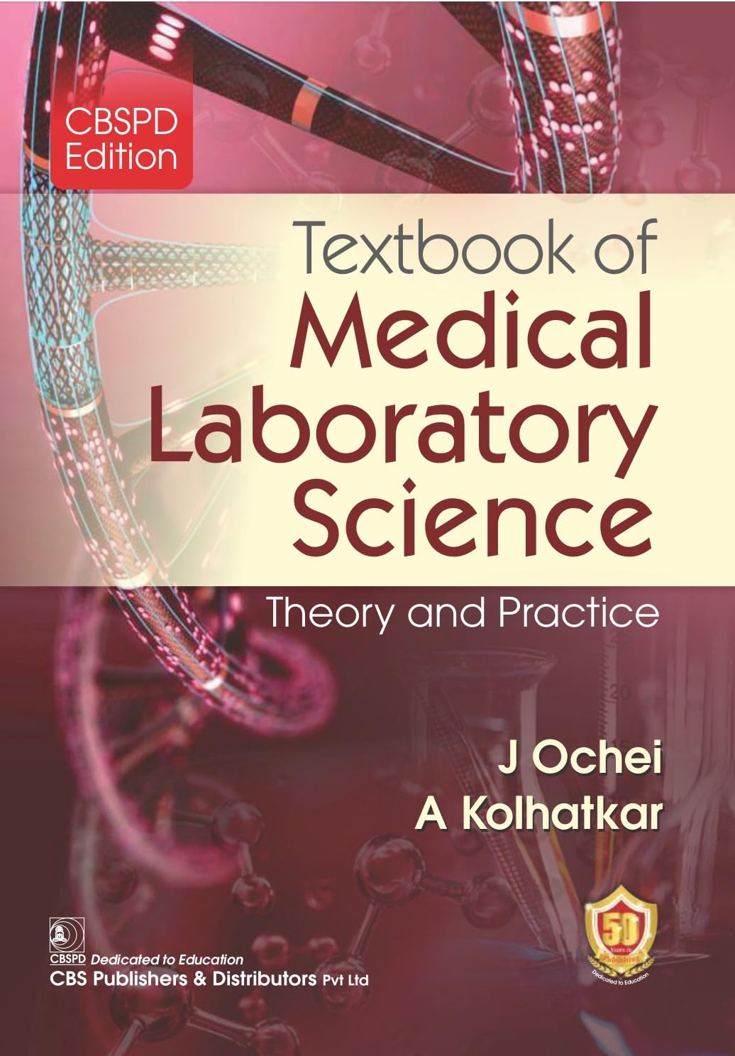 Textbook Of Medical Laboratory Science Theory And Practice (Pb 2025)