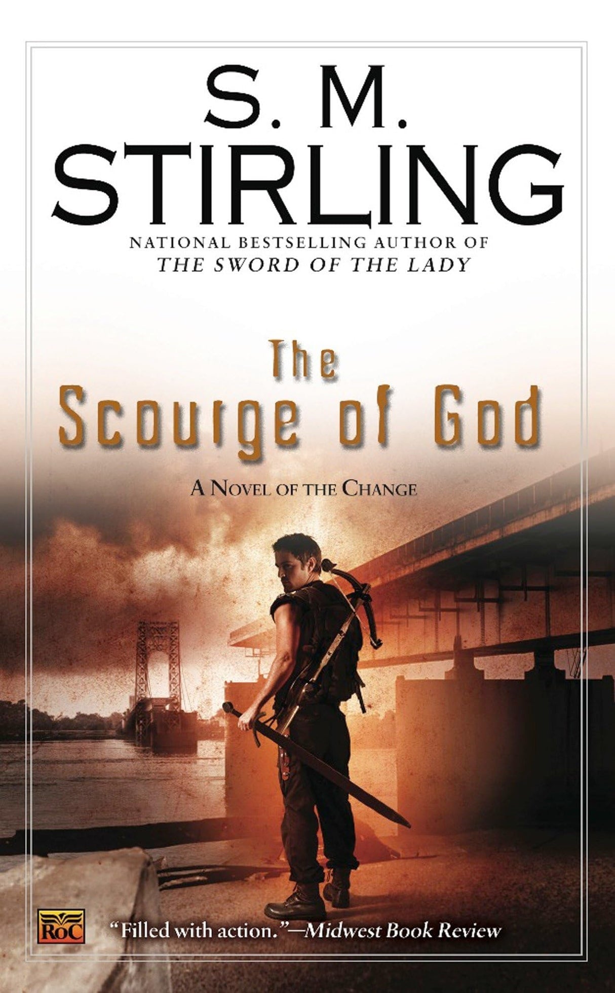 The Scourge of God: 5 (A Novel of the Change)