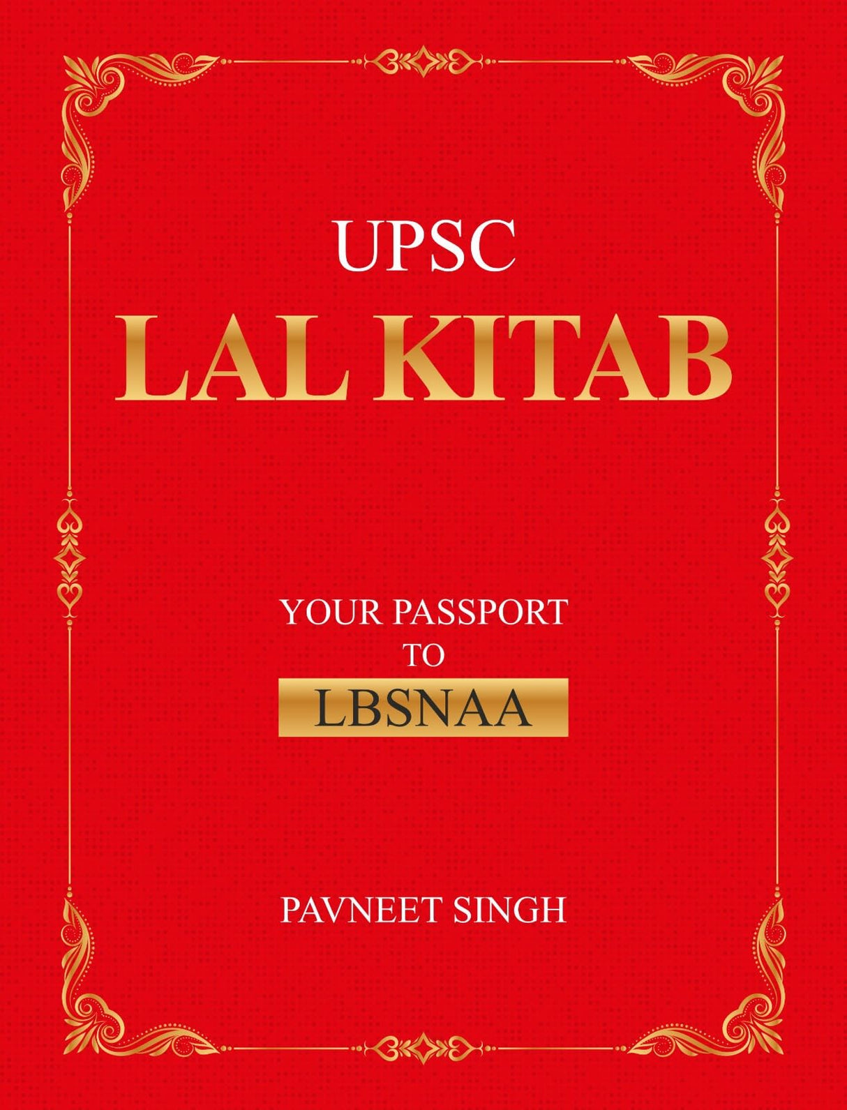 LAL KITAB Your Passport to LBSNAA