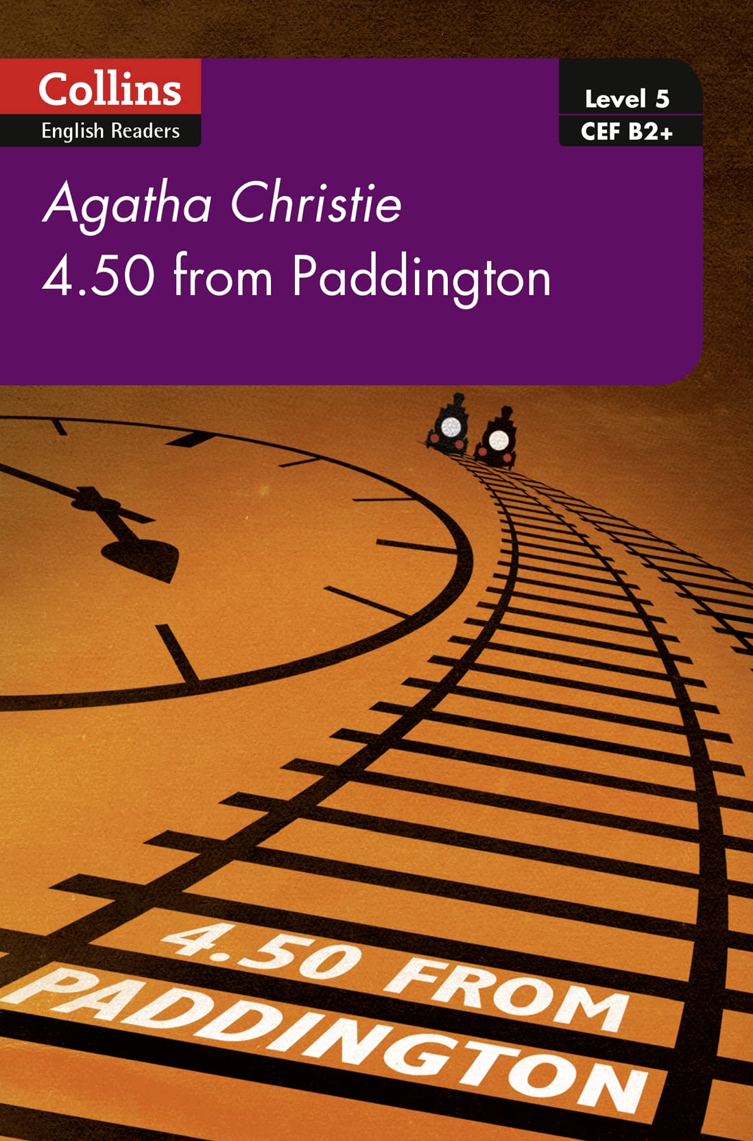 4.50 From Paddington: B2+ Level 5 (Collins Agatha Christie ELT Readers) - Retail Maharaj