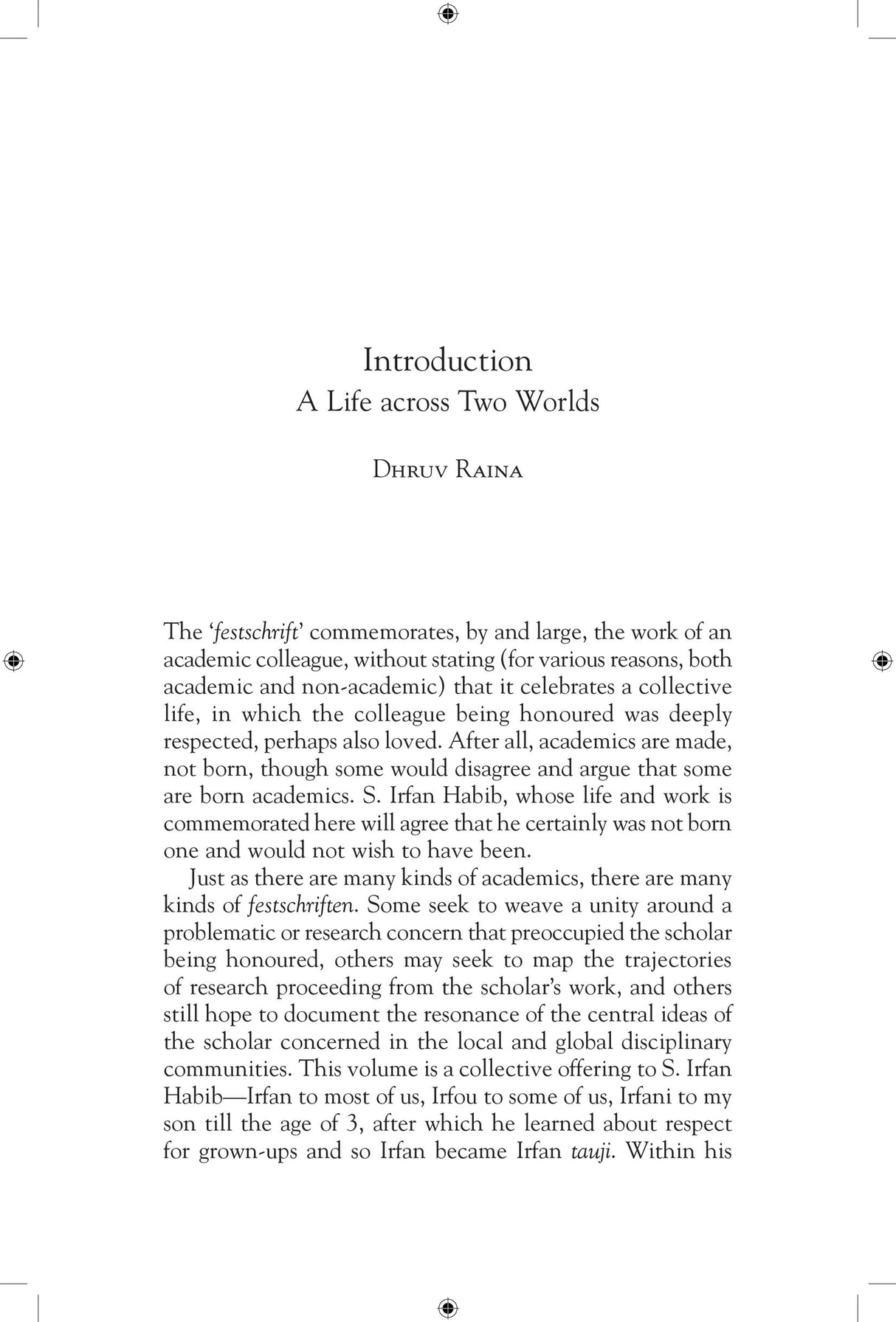 Histories of the Sciences and the Politics of History Edited by Dhruv Raina - Retail Maharaj