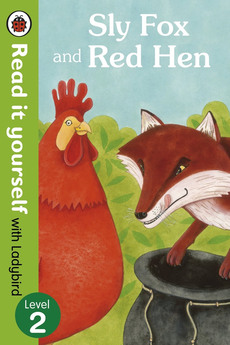 Read It Yourself Sly Fox and Red Hen (mini Hc): Level 2 Ladybird - Retail Maharaj