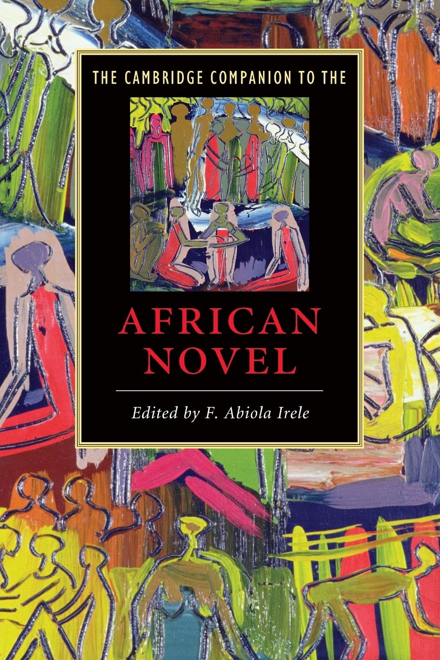 CAMBRIDGE COMPANION TO THE AFRICAN NOVEL