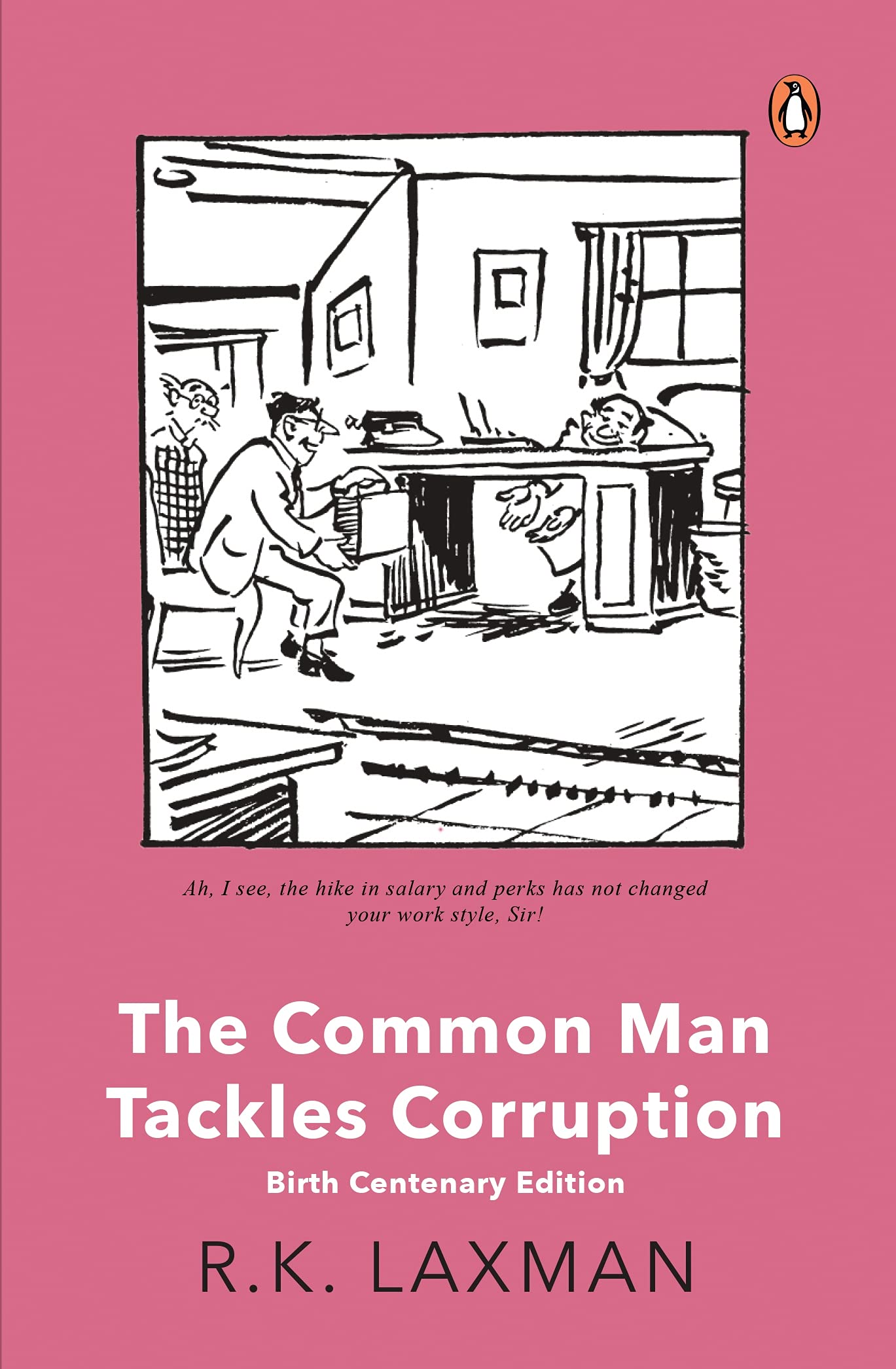 The Common Man Tackles Corruption: Birth Centenary Edition - Retail Maharaj