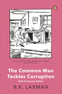 The Common Man Tackles Corruption: Birth Centenary Edition - Retail Maharaj
