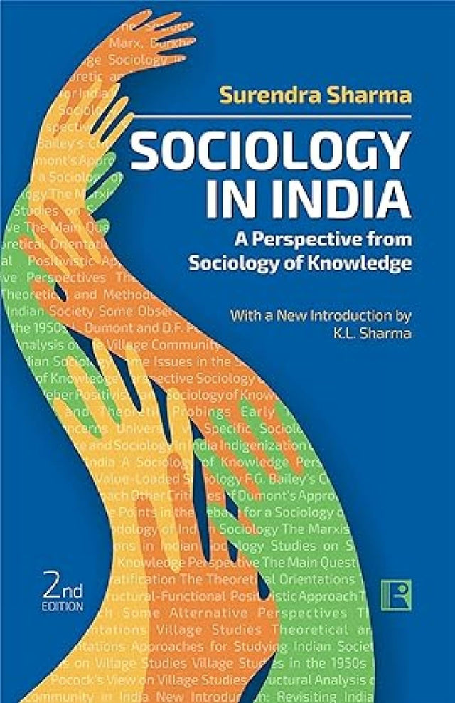 SOCIOLOGY IN INDIA:: A Perspective from Sociology of Knowledge - Retail Maharaj