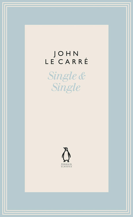 Single & Single (The Penguin John le Carré Hardback Collection) - Retail Maharaj