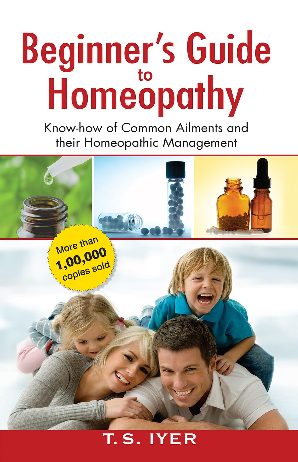 Beginners Guide to Homeopathy Know How of Common Ailments and their Homeopathic Management - Retail Maharaj